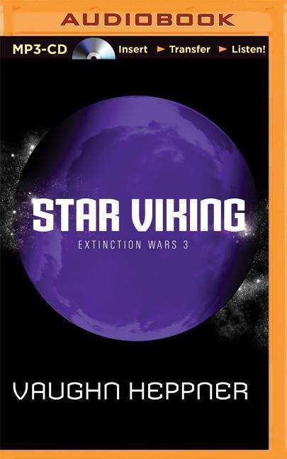 Cover for Vaughn Heppner · Star Viking (MP3-CD) (2015)