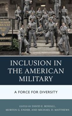 Cover for David Rohall · Inclusion in the American Military: A Force for Diversity (Hardcover Book) (2017)