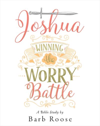Cover for Barbara L. Roose · Joshua - Women's Bible Study Participant Workbook (Paperback Book) (2018)