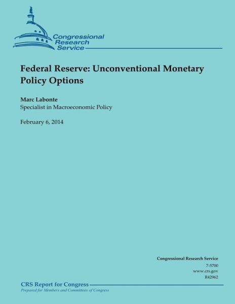 Cover for Labontae · Federal Reserve: Unconventional Monetary Policy Options (Paperback Book) (2014)