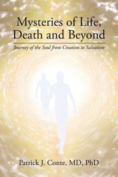 Cover for Conte · Mysteries of Life, Death and Beyond (Paperback Book) (2016)