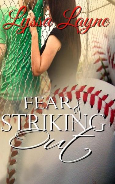 Cover for Lyssa Layne · Fear of Striking out (Paperback Book) (2015)