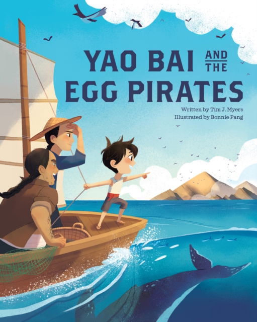 Cover for Tim J. Myers · Yao Bai and the Egg Pirates (Paperback Book) (2019)