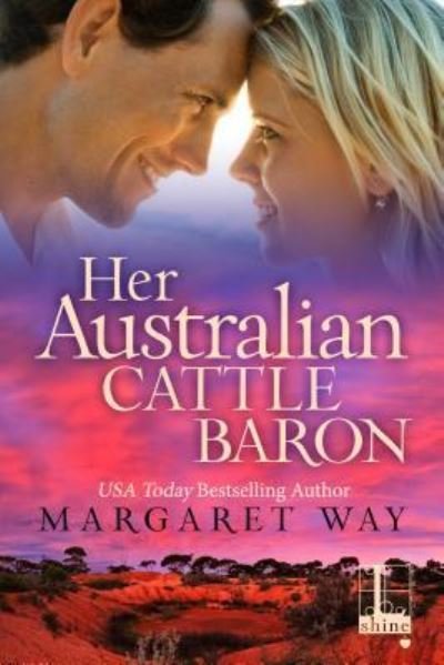 Cover for Margaret Way · Her Australian Cattle Baron (Paperback Book) (2017)