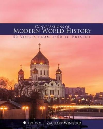 Cover for Zachary Wingerd · Conversations of Modern World History (Paperback Book) (2016)