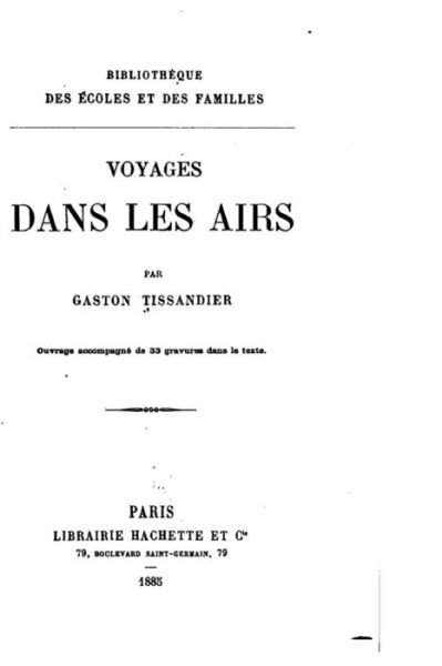 Cover for Gaston Tissandier · Voyages Dans Les Airs (Paperback Book) (2015)