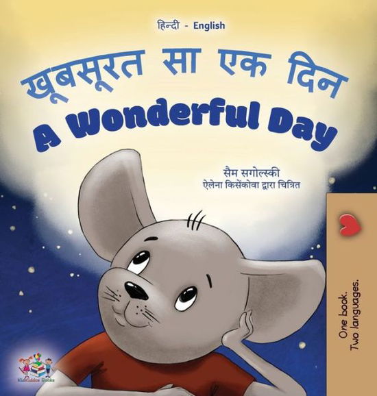 Cover for Sam Sagolski · Wonderful Day (Hindi English Bilingual Book for Kids) (Book) (2022)