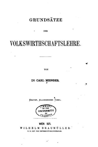 Cover for Carl Menger · Grundsatze Der Volkswirthschaftslehre (Paperback Book) (2016)
