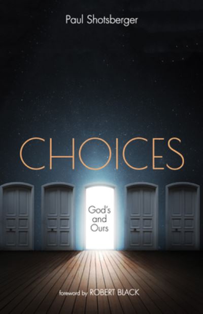 Cover for Paul Shotsberger · Choices (Book) (2018)