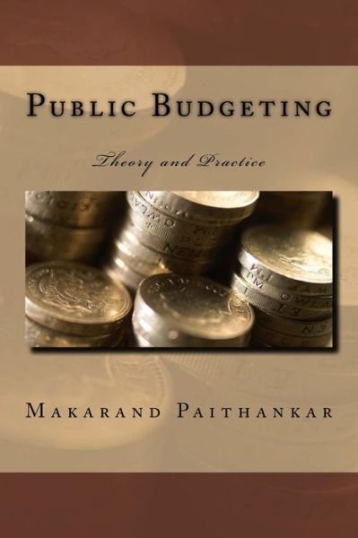 Cover for Makarand Arvind Paithankar · Public Budgeting (Paperback Bog) (2016)