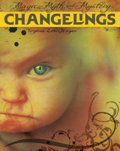 Cover for Virginia Loh-Hagan · Changelings (Paperback Book) (2018)