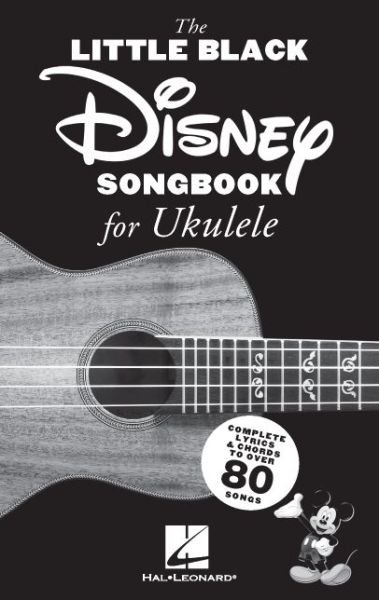 Cover for Little Black Disney Songbook for Ukulele (Paperback Book) (2019)
