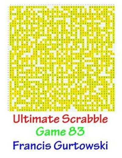 Cover for MR Francis Gurtowski · Ultimate Scrabble Game 83 (Pocketbok) (2017)