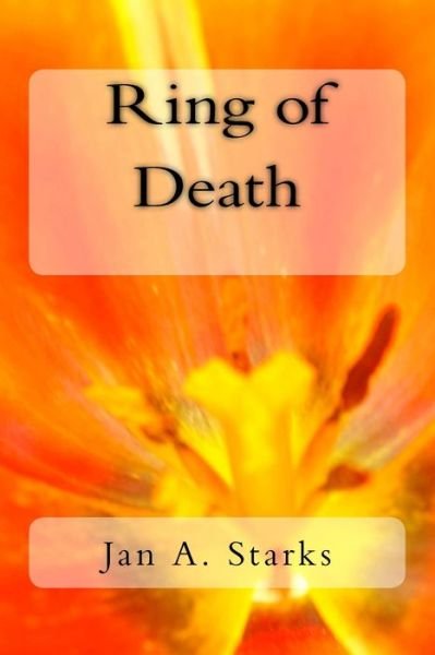 Cover for Jan a Starks · Ring of Death (Paperback Bog) (2017)