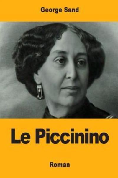 Cover for George Sand · Le Piccinino (Taschenbuch) (2017)