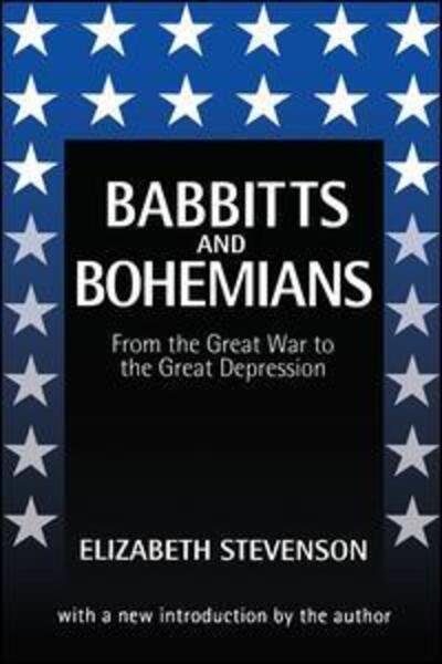 Cover for Elizabeth Stevenson · Babbitts and Bohemians from the Great War to the Great Depression (Paperback Book) (1997)