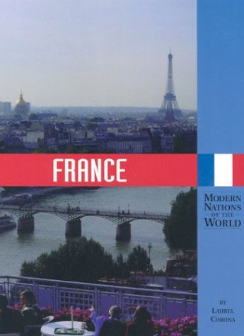 Cover for Laurel Corona · France (Modern Nations of the World) (Hardcover Book) [Annotated edition] (2002)