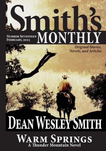 Cover for Dean Wesley Smith · Smith's Monthly #17 (Pocketbok) (2015)