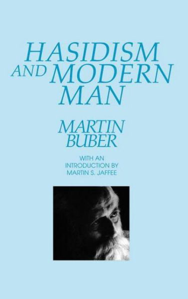 Cover for Martin Buber · Hasidism and the Modern Man (Paperback Book) (1988)