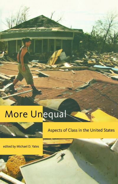 Cover for Michael D. Yates · More Unequal (Inbunden Bok) (2007)