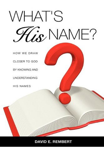 Cover for David E. Rembert · What's His Name? (Paperback Book) (2009)