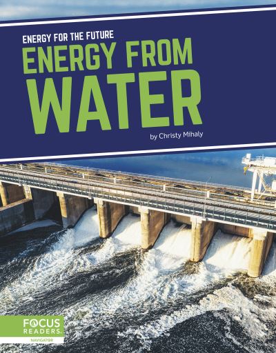 Cover for Christy Mihaly · Energy from Water - Energy for the Future (Hardcover Book) (2022)