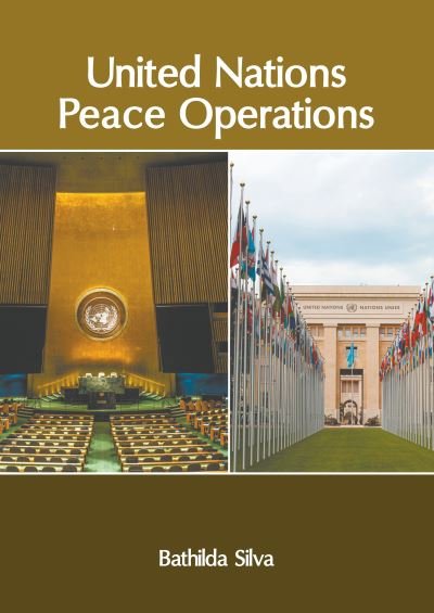 Cover for Bathilda Silva · United Nations Peace Operations (Hardcover Book) (2022)