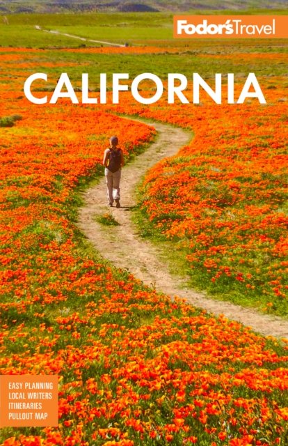 Cover for Fodor's Travel Guides · Fodor's California: with the Best Road Trips (Pocketbok) (2024)