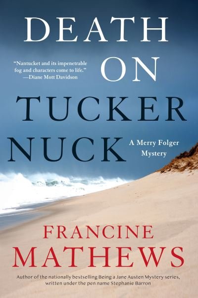 Cover for Francine Mathews · Death on Tuckernuck (Pocketbok) (2021)