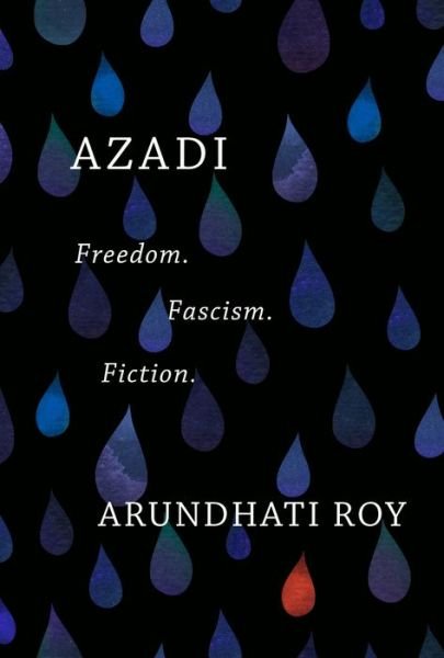 Cover for Arundhati Roy · Azadi (Gebundenes Buch) (2020)