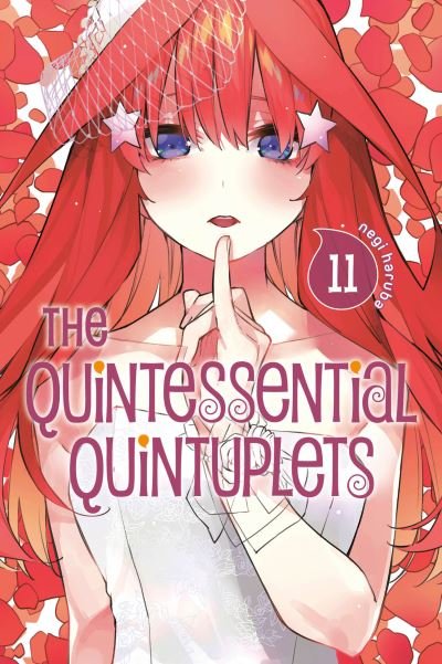 Cover for Negi Haruba · The Quintessential Quintuplets 11 - The Quintessential Quintuplets (Taschenbuch) (2020)