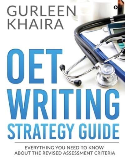 Cover for Gurleen Khaira · OET Writing Strategy Guide (Paperback Book) (2019)