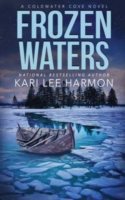 Cover for Kari Lee Harmon · Frozen Waters (Paperback Book) (2022)