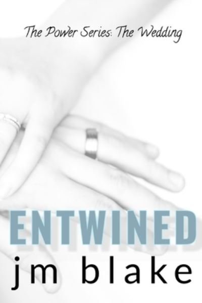 Cover for Jm Blake · Entwined (Paperback Book) (2020)