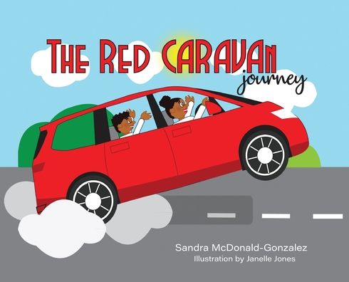 Cover for Salem Publishing Solutions · The Red Caravan Journey (Hardcover bog) (2022)