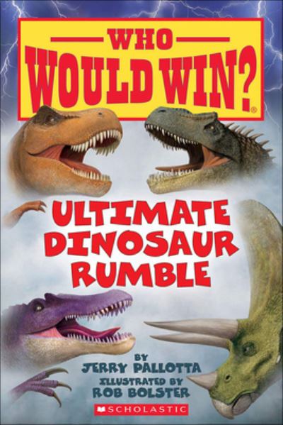 Ultimate Dinosaur Rumble - Jerry Pallotta - Books - Turtleback - 9781663621603 - February 1, 2021