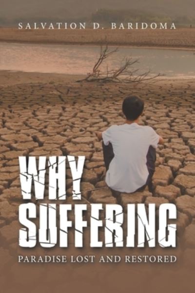 Cover for Salvation D. Baridoma · Why Sufferings (Book) (2022)