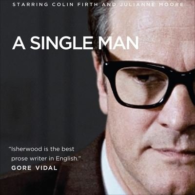 Cover for Christopher Isherwood · A Single Man Lib/E (CD) (2009)