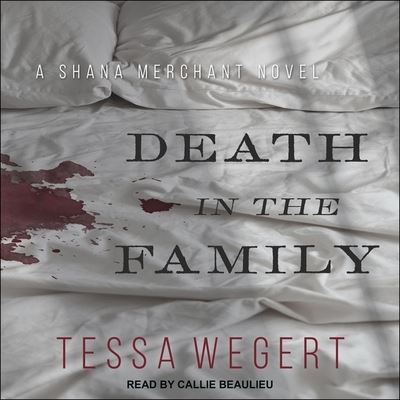 Cover for Tessa Wegert · Death in the Family (CD) (2020)