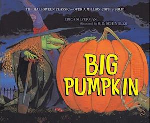Cover for Erica Silverman · Big Pumpkin (Book) (2025)