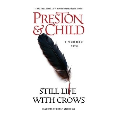 Still Life with Crows - Douglas Preston - Muziek - Grand Central Publishing - 9781668600603 - 20 juli 2021