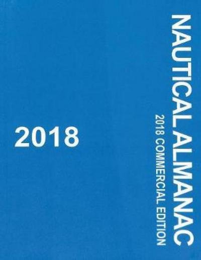 Cover for Uk Hydrographic · 2018 Nautical Almanac (Paperback Book) (2017)
