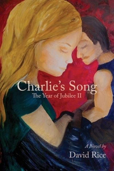 Cover for David Rice · Charlie's Song (Bog) (2022)