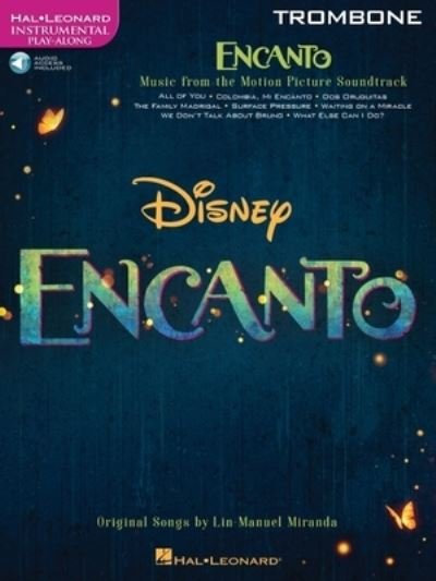 Cover for Lin-manuel Miranda · Encanto for Trombone: Instrumental Play-Along - from the Motion Picture Soundtrack (Book) (2022)