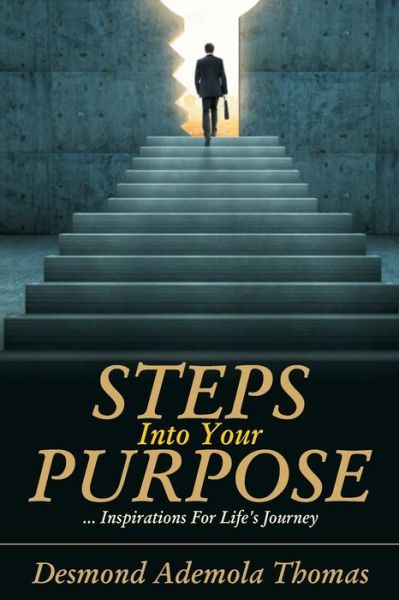 Cover for Desmond Ademola Thomas · Steps into Your Purpose (Paperback Book) (2018)