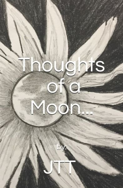Cover for Jtt · Thoughts of a Moon (Paperback Bog) (2020)