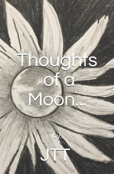 Cover for Jtt · Thoughts of a Moon (Paperback Book) (2020)