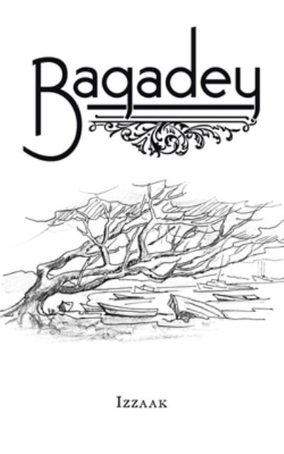 Cover for Izzaak · Bagadey (Paperback Bog) (2019)