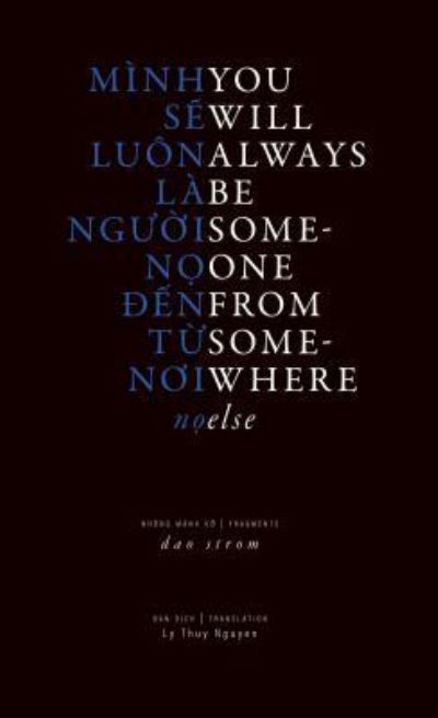 Cover for Dao Strom · You Will Always Be Someone from Somewhere Else (Paperback Book) (2018)