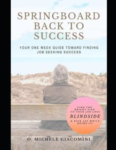 Cover for O Michele Giacomini · Springboard Back to Success (Pocketbok) (2019)